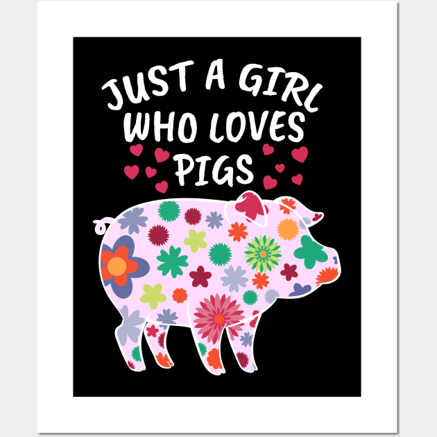 Just A Girl Who Loves Pigs For Women Swine Pig Wall Art by PomegranatePower